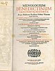 Menologium Benedictinum Sanctorvm, Beatorvm Atque Illustrium Ejusdem Ordinis Virorum Elogiis Illustratum [] Augsburg: Hans Schultes der Jüngere, 1655 [1656 erschienen] [35] Bl., 895 S., [18] Bl. : Ill. Der im Impressum als bibliopolam angeführte Heinr