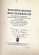 <a href="http://vlb-portal.vorarlberg.at/cgi-bin/fmfa/fmfa.pl?t_tunnel=idn&idn=d19720">Walther Klemm an Rudolf und Ilse Wacker. September 1929, in: Walther Klemm: Das Tierbuch.</a>