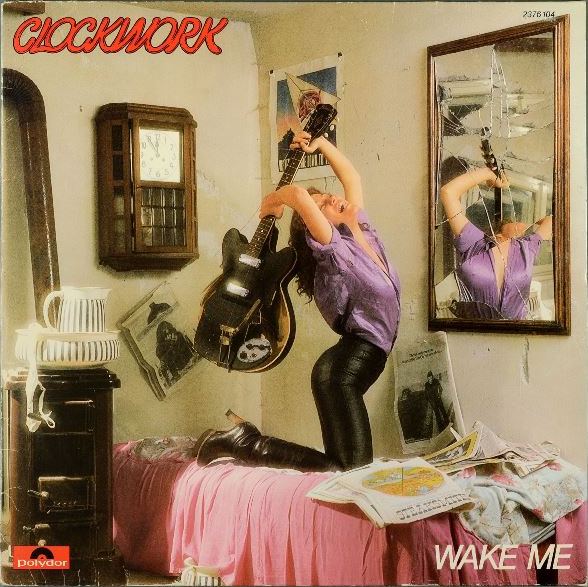 Clockwork: Wake Me, LP, Polydor, 1978